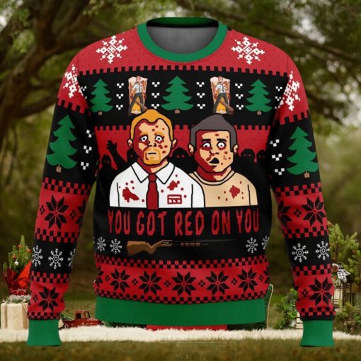 Youve Got red On You Shaun of the Dead Ugly Christmas Sweater
