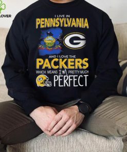 I Live In Pennsylvania Carolina And I Love The Packers Which Means I’m Pretty Much Hat Perfect Shirt