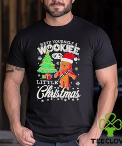 Have Yourself A Wookiee Little Christmas Shirt