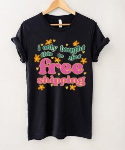 Free Shipping Tee Ethically Made T Shirts