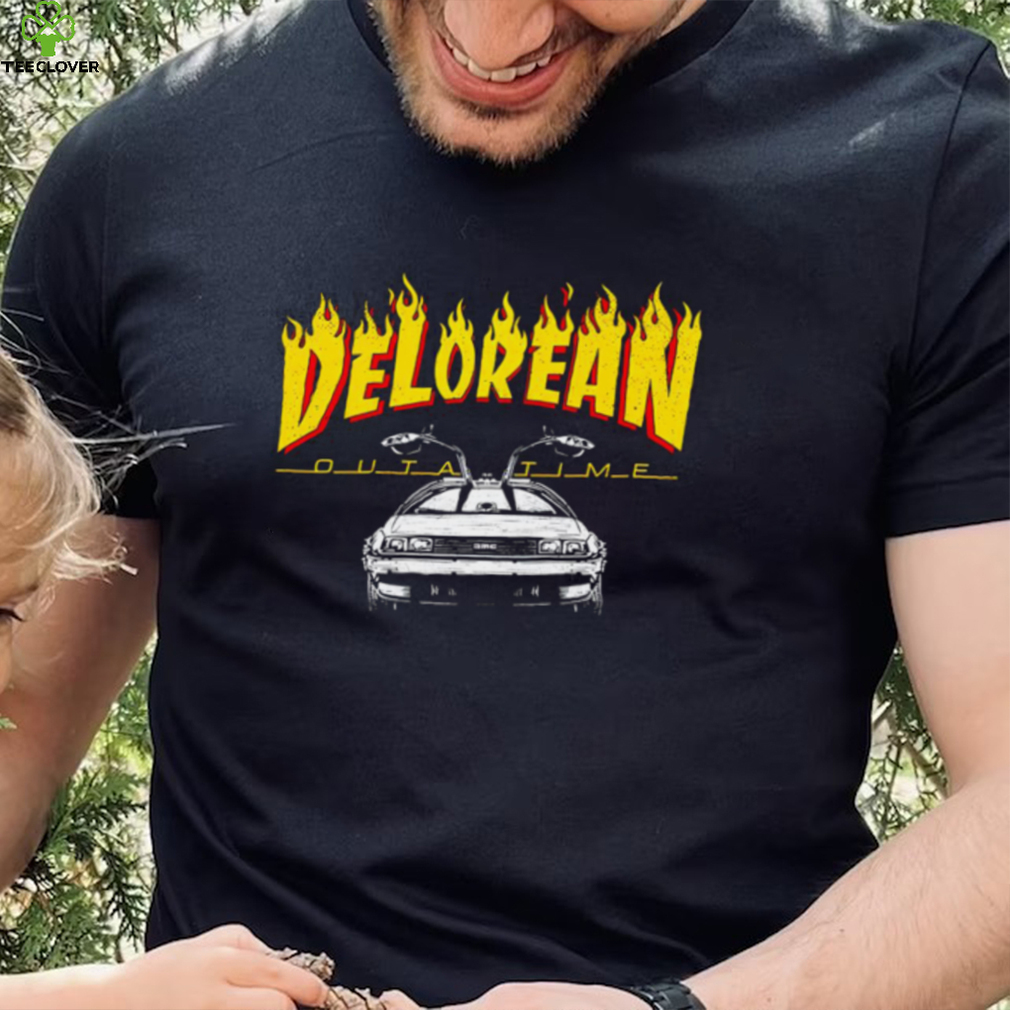 Back to the Future Delorean Outatime Back to Flames shirt Back to the Future Delorean Outatime Back to Flames shirt