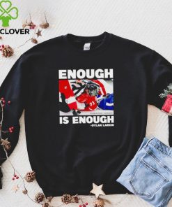 Enough is enough Dylan Larkin hoodie, sweater, longsleeve, shirt v-neck, t-shirt