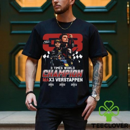 Max Verstappen 3 Times World Champion T Shirt