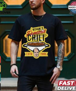 Kevin's Famous Chili Estd 2005 Shirt