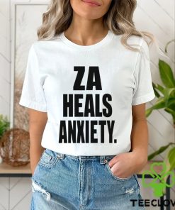 Za Heals Anxiety shirt 3 Za Heals Anxiety shirt