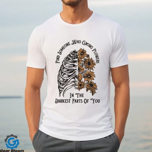 Zach Bryan Find Someone Who Grows Flowers T Shirt Sweatshirt