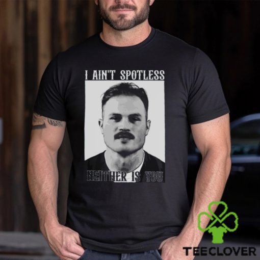 Zach Bryan Mugshot T Shirt, Zach Bryan I Ain’T Spotless Neither Is You Shirt, Zach Bryan Mugshot Merch