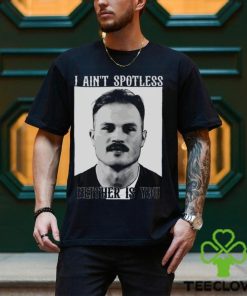 Zach Bryan Mugshot T Shirt, Zach Bryan I Ain’T Spotless Neither Is You Shirt, Zach Bryan Mugshot Merch