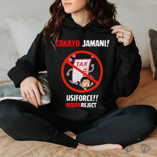 Zakayo Jamani Tax Usiforce Rrrrreject Mathew Shirt