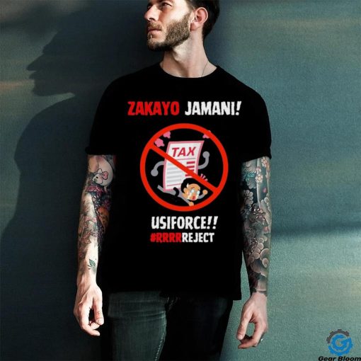 Zakayo Jamani Tax Usiforce Rrrrreject Mathew Shirt
