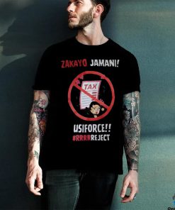 Zakayo Jamni Tax Usiforce #RRRRReject hoodie, sweater, longsleeve, shirt v-neck, t-shirt