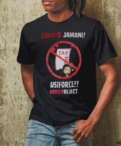 Zakayo Jamni Tax Usiforce #RRRRReject hoodie, sweater, longsleeve, shirt v-neck, t-shirt