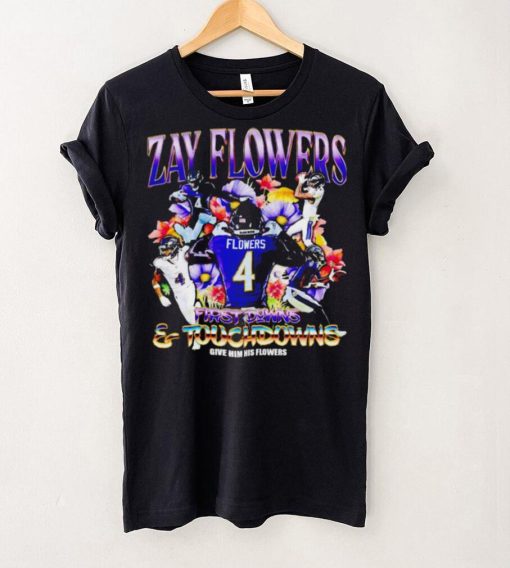 Zay Flowers Baltimore Ravens first downs and touchdowns give him flowers vintage hoodie, sweater, longsleeve, shirt v-neck, t-shirt