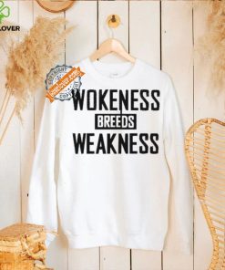 Zeek Arkham wear Wokeness breeds weakness 2024 shirt