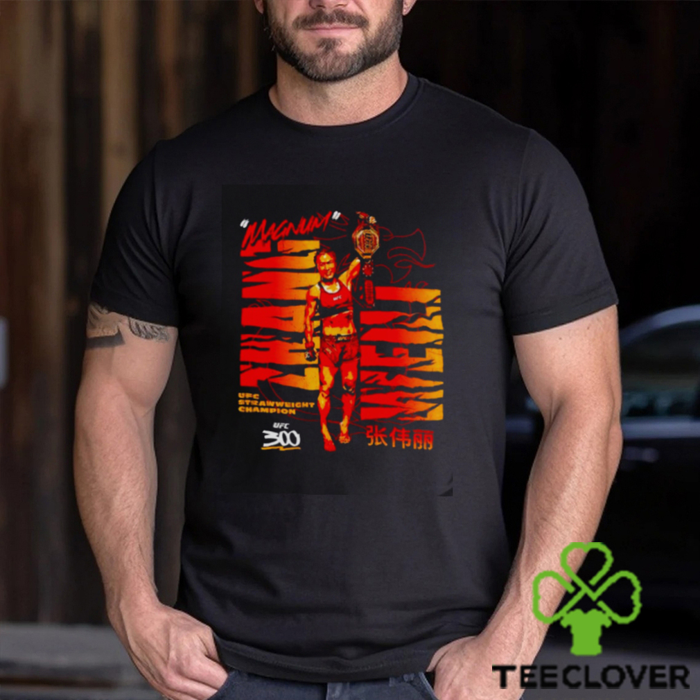 Zhang Weili UFC 300 champion active UFC fighter shirt Zhang Weili UFC 300 champion active UFC fighter shirt
