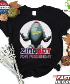 Zingbot For President 2024 Shirt