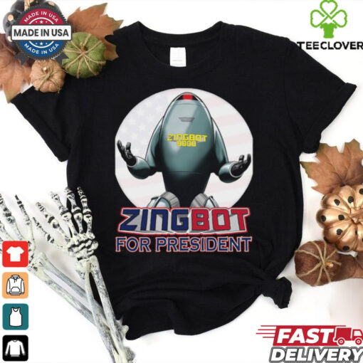 Zingbot For President 2024 Shirt