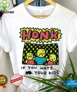 Zoe Bread Honk If You Hate Your Kids T Shirt