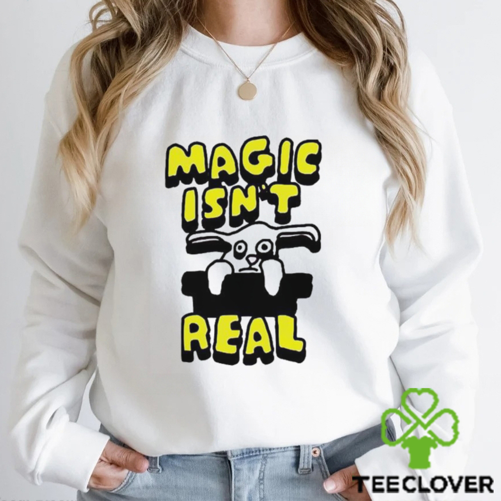 Zoe Bread Magic Isn’t Real Rabbit shirt Zoe Bread Magic Isn’t Real Rabbit shirt