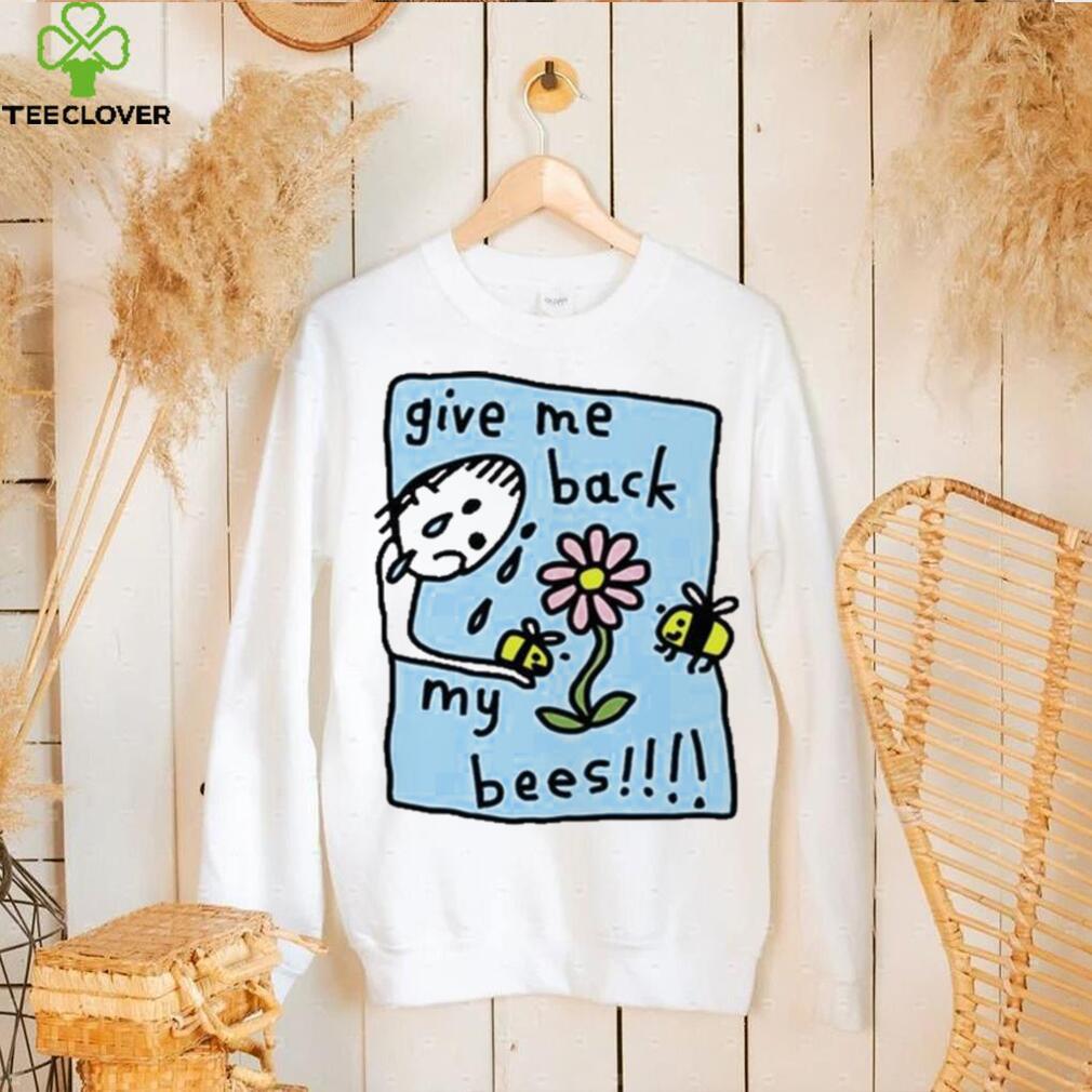 Zoe Bread Store Give Me Back My Bees shirt Zoe Bread Store Give Me Back My Bees shirt