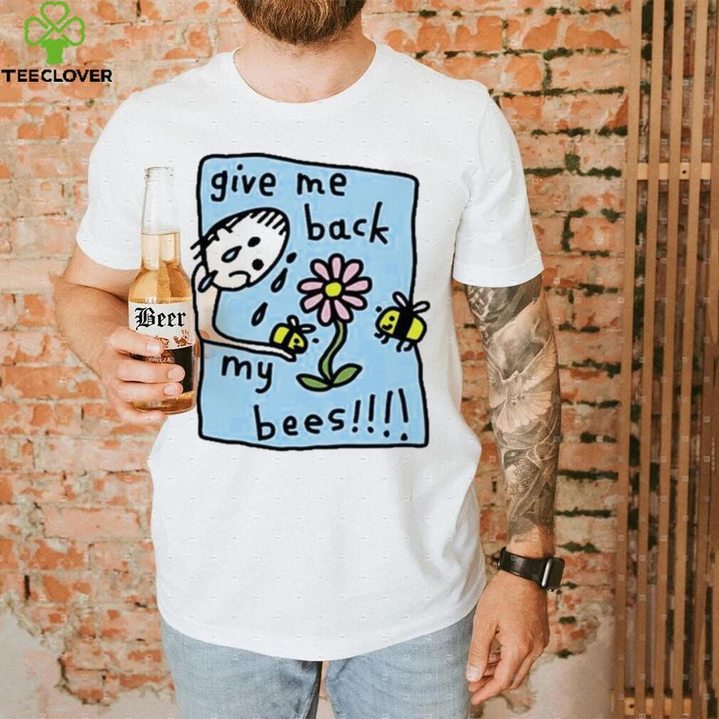 Zoe Bread Store Give Me Back My Bees shirt Zoe Bread Store Give Me Back My Bees shirt