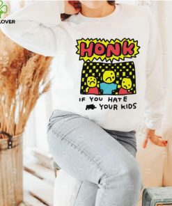Zoe Bread honk if you hate your kids art shirt