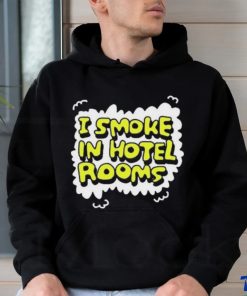 Zoebread I smoke in hotel room hoodie, sweater, longsleeve, shirt v-neck, t-shirt