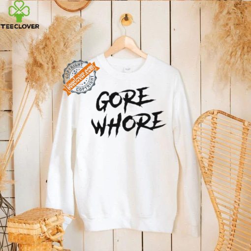 Metal Gore Whore Shirt