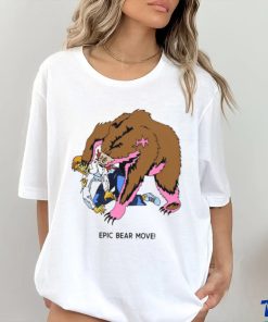 aaa First slide Tmg Studios Epic Bear Move Shirt 2 aaa First slide Tmg Studios Epic Bear Move Shirt