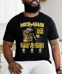 Mich Again 1001 Wins Michigan Wolverines Three Victories Shirt