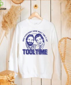 Does everybody know what time it is Tool Time Tim and Al hoodie, sweater, longsleeve, shirt v-neck, t-shirt