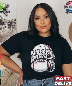 alabama vs all y'all I alabama roll tide t shirt