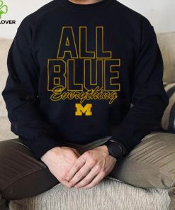 all blue everything Michigan Wolverines football shirt
