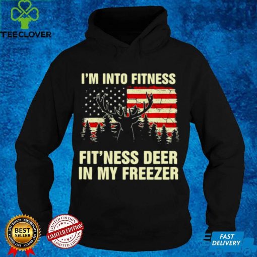 american Flag Iam Into Fitness Fitness Deer In My Freezer Vintage Shirt