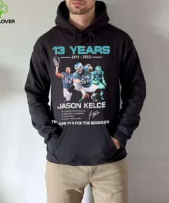 ason Kelce Eagles Football 13 years 2011 2023 thank you for the memories signature shirt