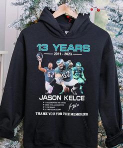 ason Kelce Eagles Football 13 years 2011 2023 thank you for the memories signature shirt
