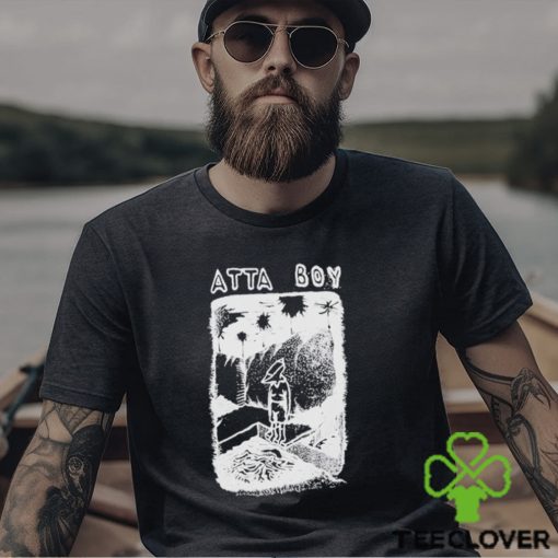 atta Boy Out Of Sorts T Shirt
