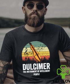 awesome dulcimer the instrument of interlligent people music vintage t shirt Unisex