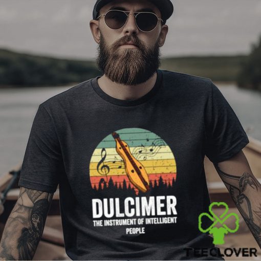 awesome dulcimer the instrument of interlligent people music vintage t shirt Unisex