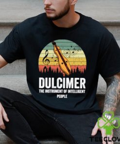 awesome dulcimer the instrument of interlligent people music vintage t shirt Unisex