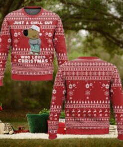 I’m Just a Chill Guy Meme who loves Christmas Ugly Sweater