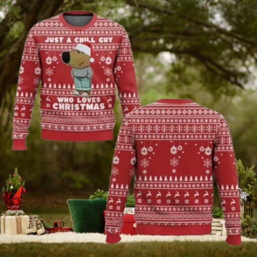 I’m Just a Chill Guy Meme who loves Christmas Ugly Sweater