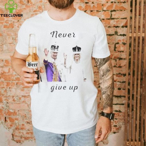 King Charles III and Camilla never give up shirt
