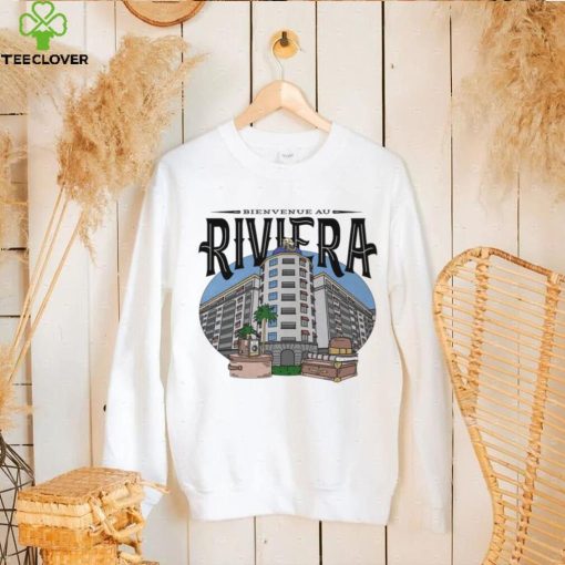 bienvenue au riviera plaza hoodie, sweater, longsleeve, shirt v-neck, t-shirt hoodie, sweater, longsleeve, shirt v-neck, t-shirt trang