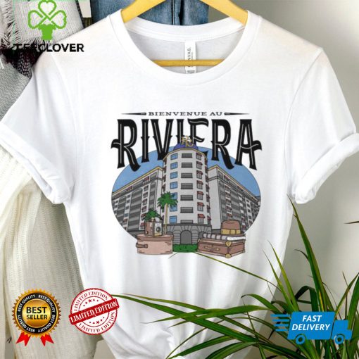 bienvenue au riviera plaza hoodie, sweater, longsleeve, shirt v-neck, t-shirt hoodie, sweater, longsleeve, shirt v-neck, t-shirt trang