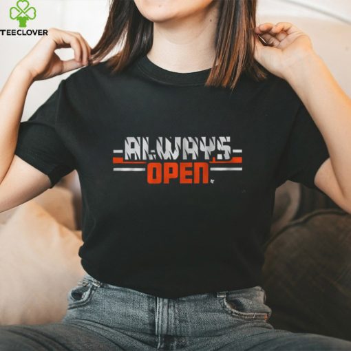 ALWAYS OPEN IN CINCINNATI SHIRT