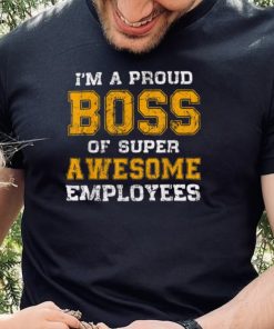 Boss Day Employee Appreciation Office Gifts For Men Women T Shirt2