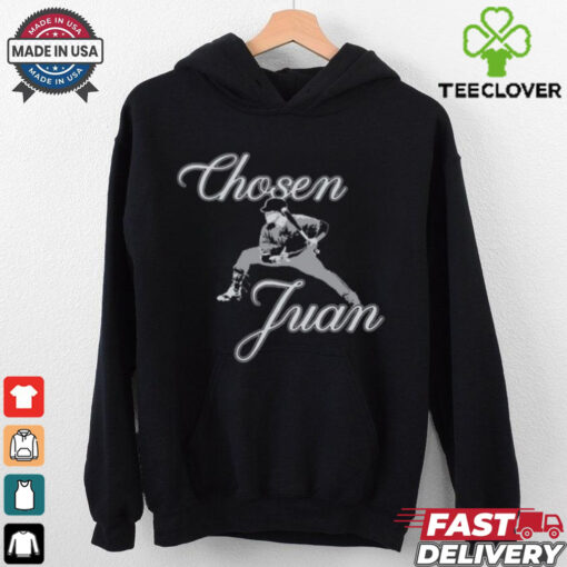 chosen juan hoodie, sweater, longsleeve, shirt v-neck, t-shirt