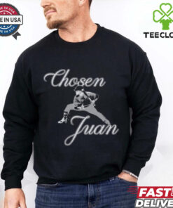 chosen juan hoodie, sweater, longsleeve, shirt v-neck, t-shirt