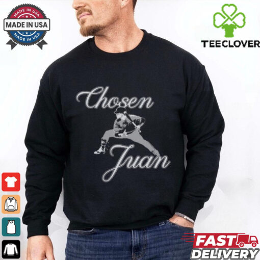 chosen juan hoodie, sweater, longsleeve, shirt v-neck, t-shirt